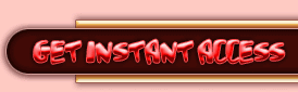 Click here for Instant Access!